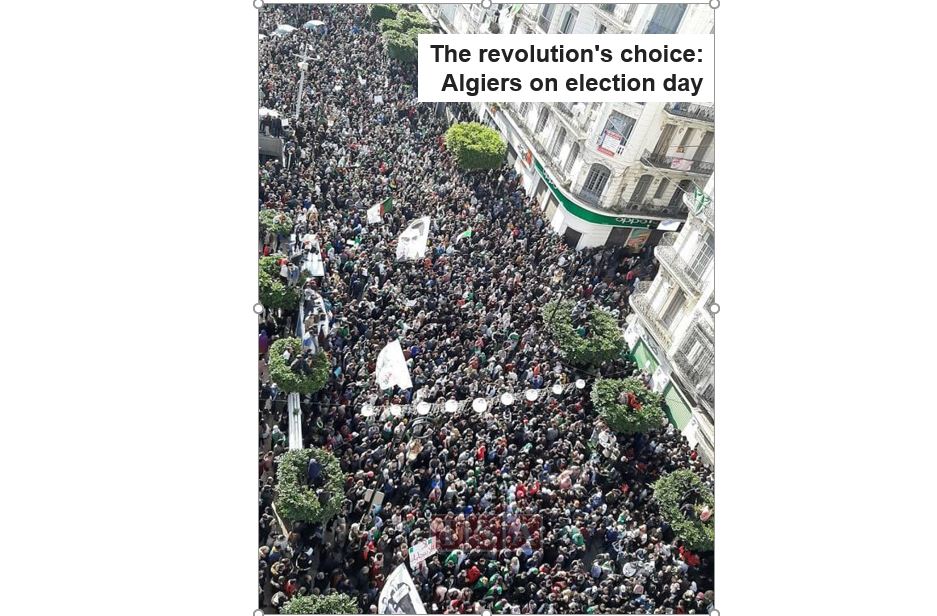 The revolution's choice: Algiers on election day