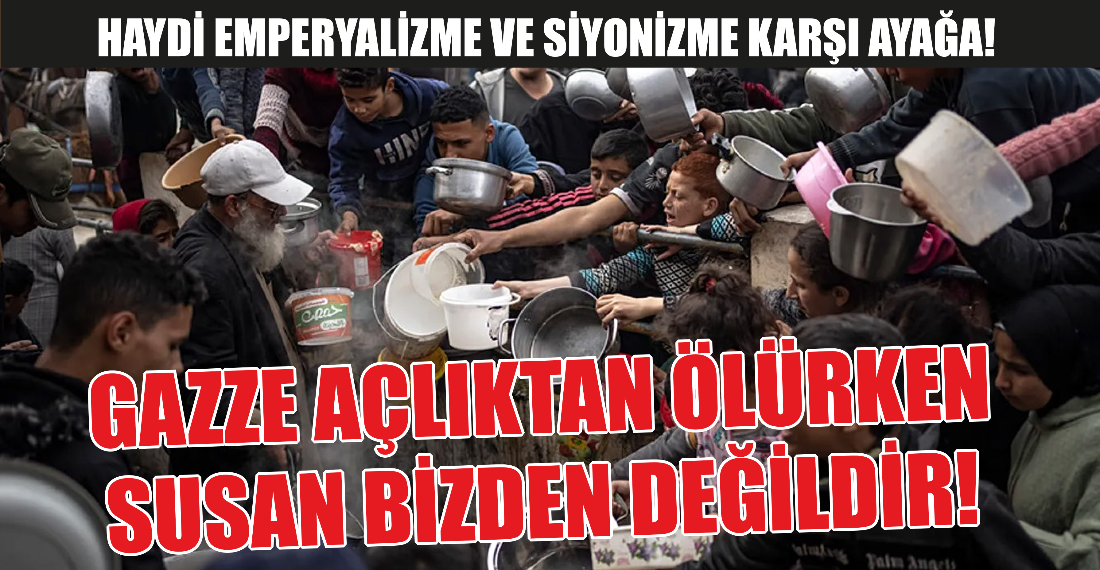 Sadece kalbimizle değil, eylemimizle, örgütlü gücümüzle de Filistin halkının yanında olalım!
