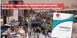 Ankara tren kazası sayıştay raporu yolsuzluğu gösterdi