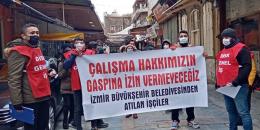 İzmir Büyükşehir Belediyesi’nden çıkarılan işçiler direnişe geçti