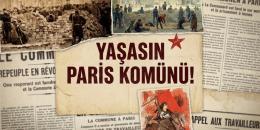 Şafağı söktüren ihtilal: Yaşasın Paris Komünü!